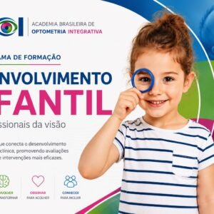 Desenvolvimento Infantil para profissionais da visão