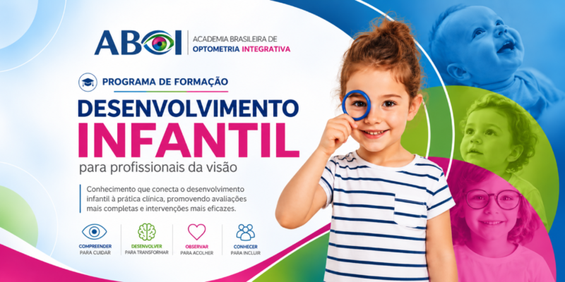 Desenvolvimento Infantil para profissionais da visão
